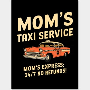 Mom’s Taxi – Non-Stop Service Posters and Art